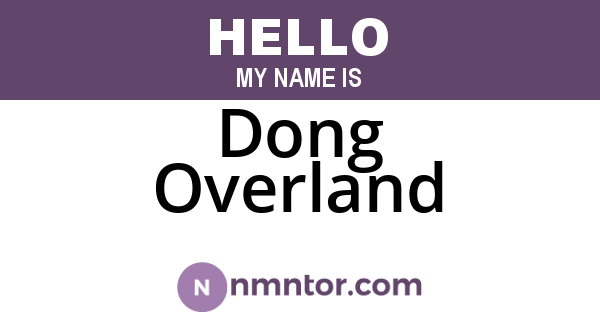 Dong Overland