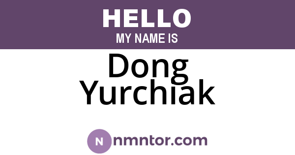 Dong Yurchiak