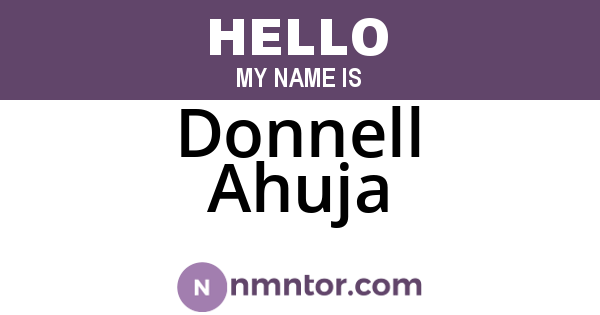Donnell Ahuja