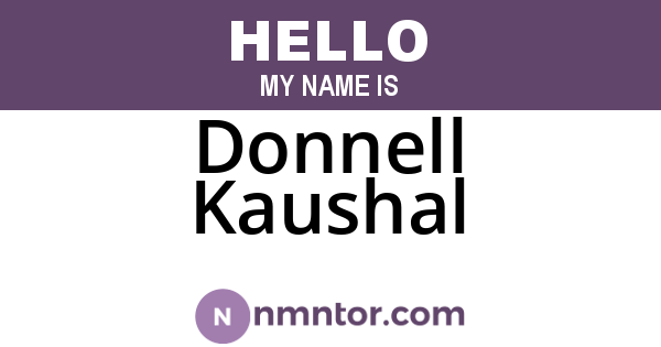 Donnell Kaushal