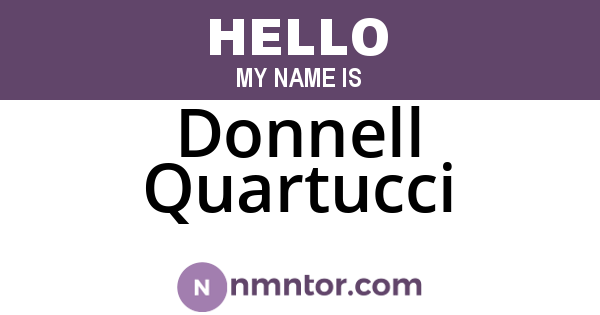 Donnell Quartucci