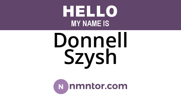 Donnell Szysh