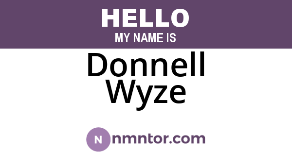Donnell Wyze