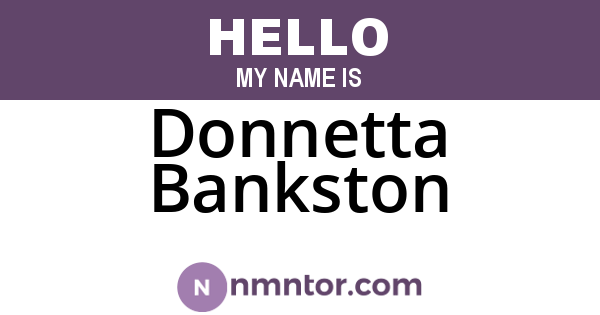 Donnetta Bankston