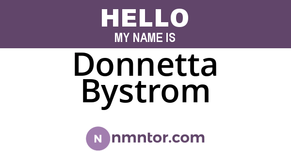 Donnetta Bystrom
