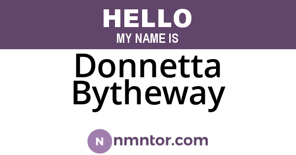 Donnetta Bytheway