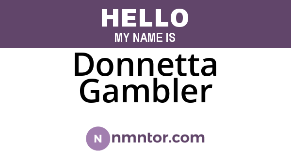 Donnetta Gambler