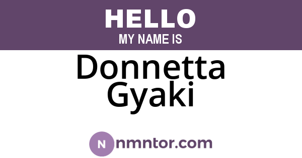 Donnetta Gyaki