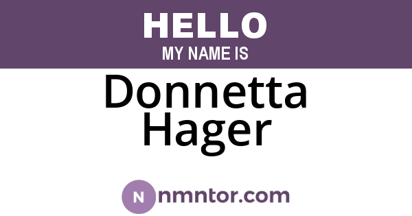 Donnetta Hager