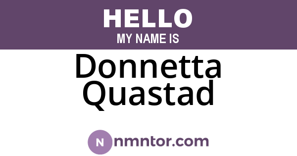 Donnetta Quastad