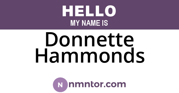 Donnette Hammonds