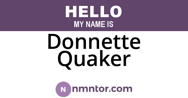 Donnette Quaker