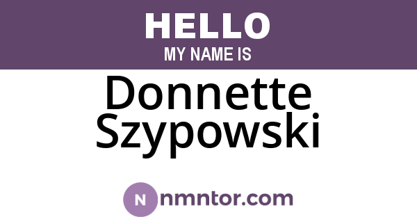 Donnette Szypowski