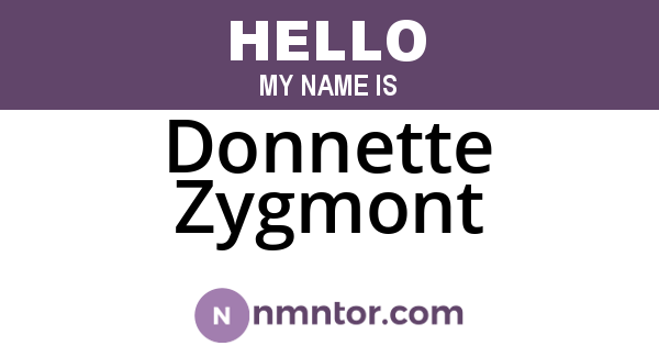 Donnette Zygmont