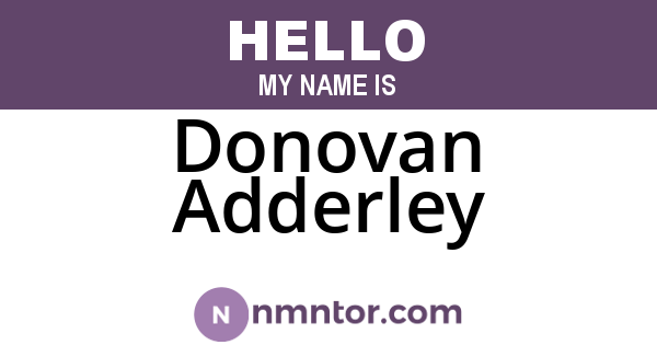 Donovan Adderley