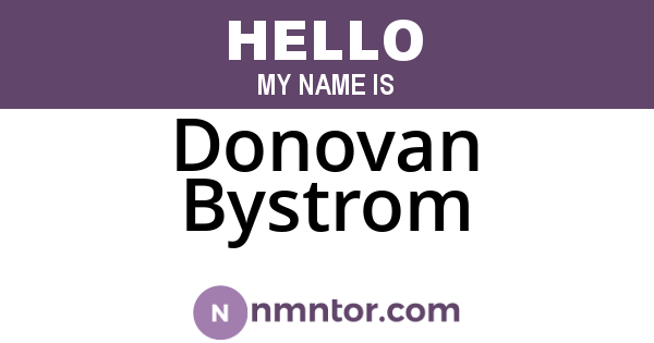 Donovan Bystrom