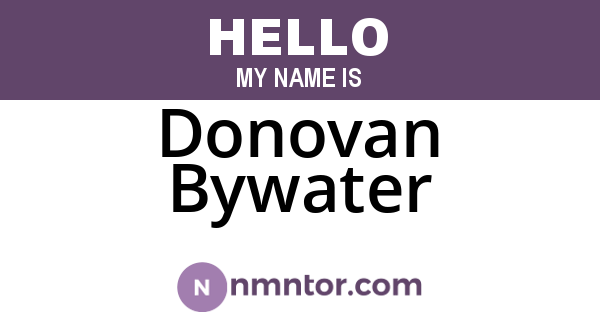 Donovan Bywater