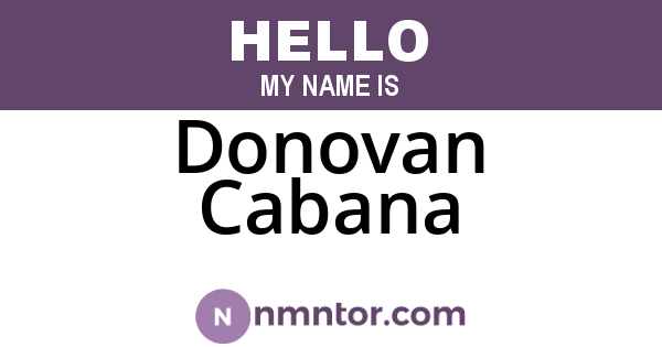 Donovan Cabana