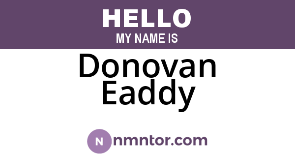 Donovan Eaddy