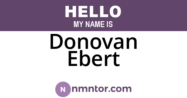 Donovan Ebert