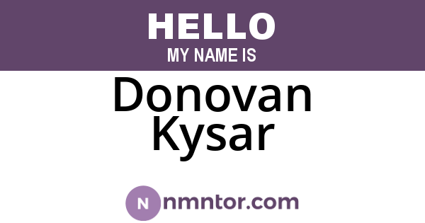 Donovan Kysar