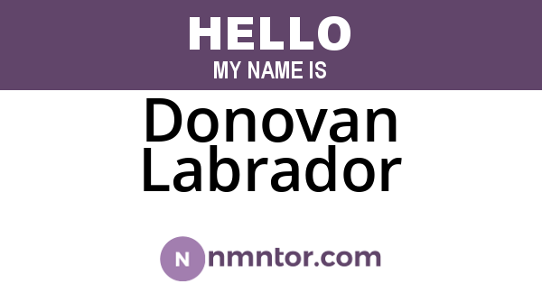 Donovan Labrador