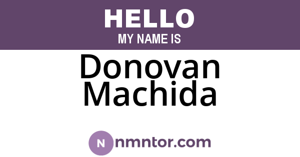 Donovan Machida