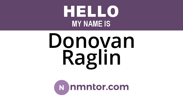 Donovan Raglin