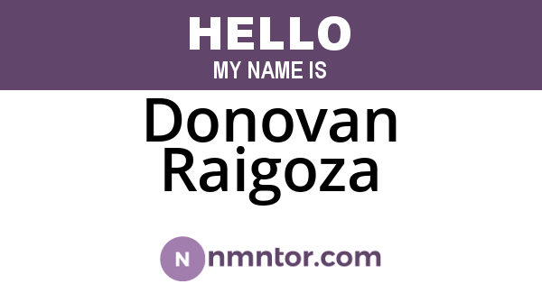 Donovan Raigoza