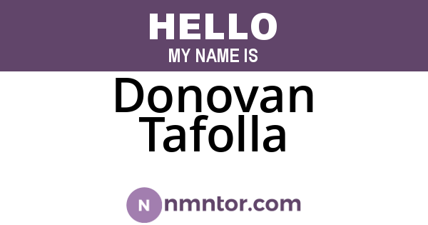 Donovan Tafolla