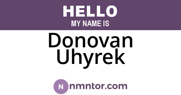 Donovan Uhyrek