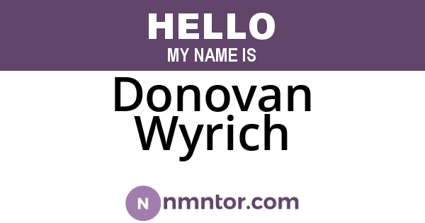 Donovan Wyrich