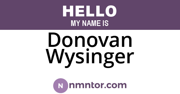 Donovan Wysinger