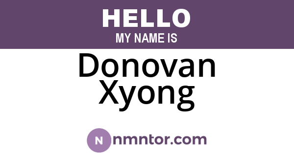 Donovan Xyong