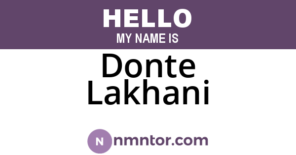 Donte Lakhani