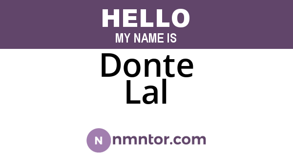 Donte Lal
