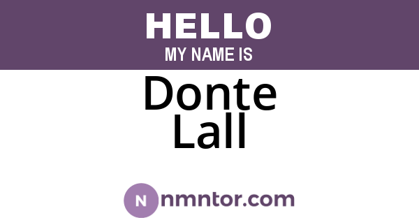 Donte Lall