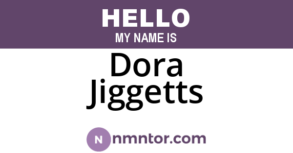Dora Jiggetts