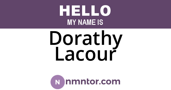 Dorathy Lacour