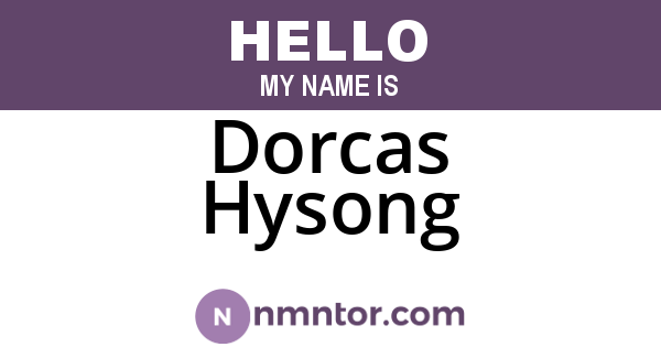Dorcas Hysong