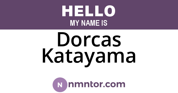Dorcas Katayama