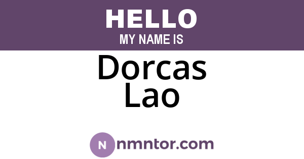 Dorcas Lao