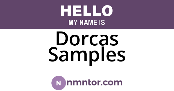 Dorcas Samples