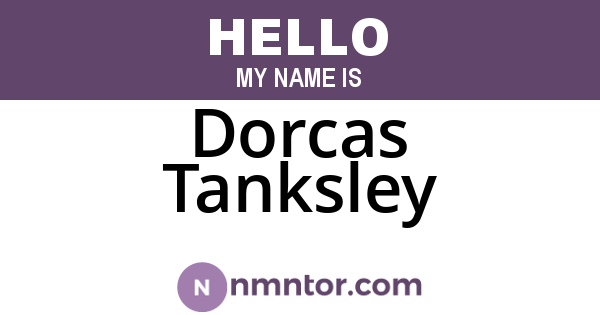 Dorcas Tanksley