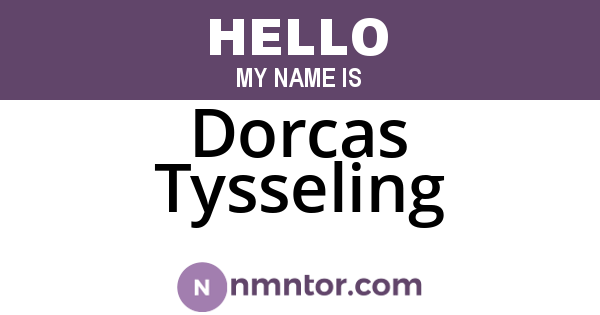 Dorcas Tysseling