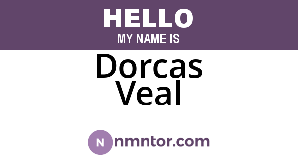 Dorcas Veal