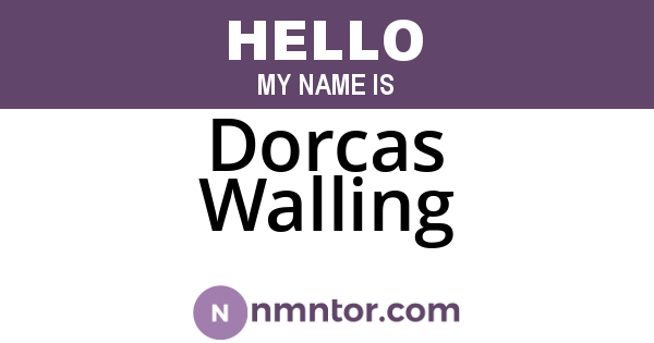 Dorcas Walling