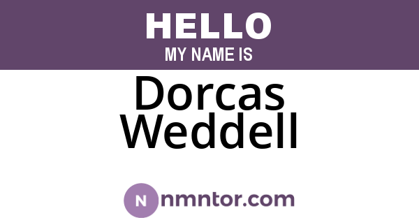 Dorcas Weddell