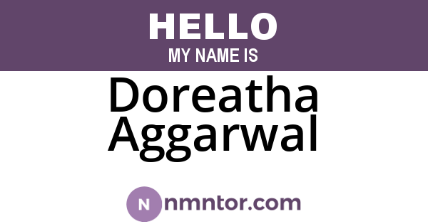 Doreatha Aggarwal