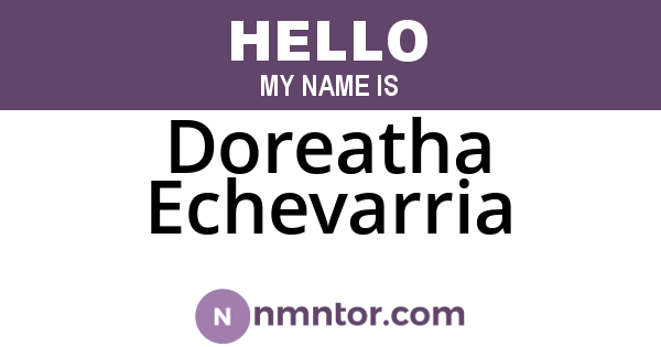 Doreatha Echevarria